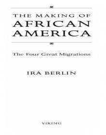 The Making of African America The Making of African America