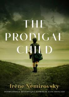 The Prodigal Child The Prodigal Child