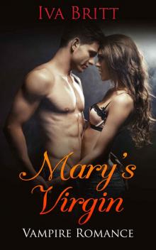 Mary’s Virgin: Vampire Romance
