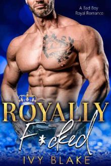 Royally F*cked