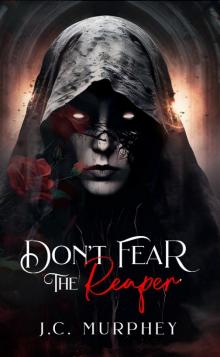 Don't Fear the Reaper