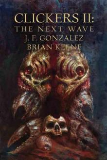Clickers II: The Next Wave