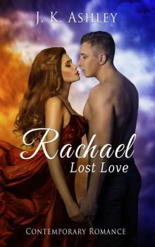 Rachael Lost Love: contemporary romance