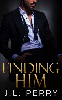 Finding Him: Second Chance Billionaire Romance (Finding Love Book 1)