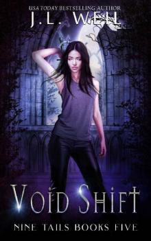 Nine Tails 5: Void Shift
