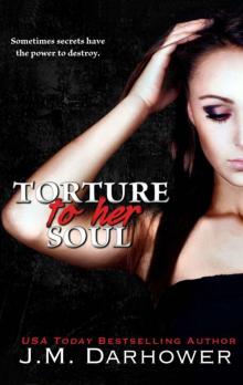 Torture to Her Soul (Monster in His Eyes #2)