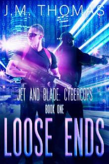 Loose Ends