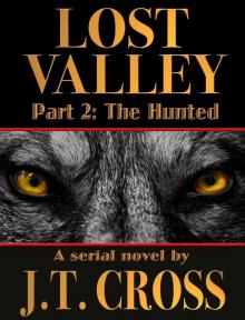 Lost Valley: The Hunted
