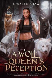 A Wolf Queens Deception