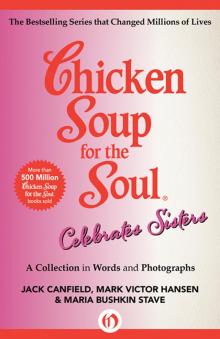 Chicken Soup for the Soul Celebrates Sisters