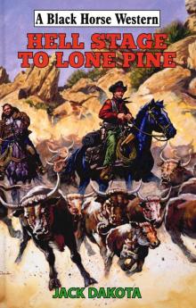 Hell Stage to Lone Pine