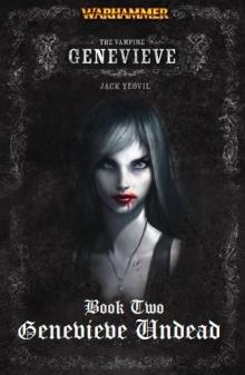 Genevieve 02 - Genevieve Undead