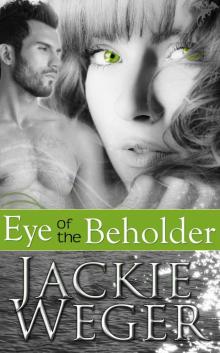 Eye of the Beholder
