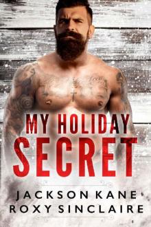 My Holiday Secret: A Romantic Comedy
