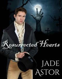 Resurrected Hearts