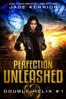 Perfection Unleashed: Double Helix #1