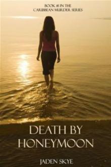 Death by Honeymoon cms-1 Death by Honeymoon cms-1