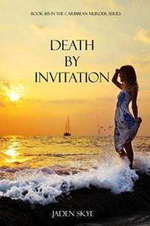 Death by Invitation Death by Invitation