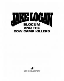 Slocum and the Cow Camp Killers