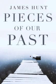 Pieces Of Our Past: A Riveting Kidnapping Mystery (A North and Martin Abduction Mystery Book 5) Pieces Of Our Past: A Riveting Kidnapping Mystery (A North and Martin Abduction Mystery Book 5)
