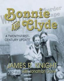 Bonnie and Clyde- A Twenty-First-Century Update Bonnie and Clyde- A Twenty-First-Century Update