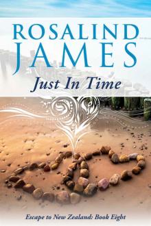 Just in Time (Escape to New Zealand Book 8)