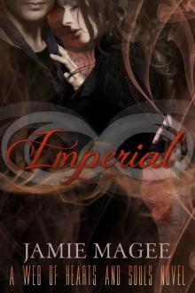 Imperial ((Imperial) Web of Hearts and Souls) Imperial ((Imperial) Web of Hearts and Souls)