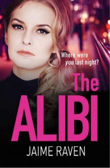The Alibi The Alibi