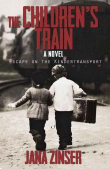 The Children's Train: Escape on the Kindertransport The Children's Train: Escape on the Kindertransport