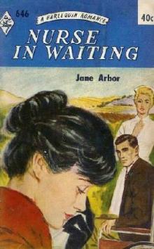 Nurse in Waiting Nurse in Waiting