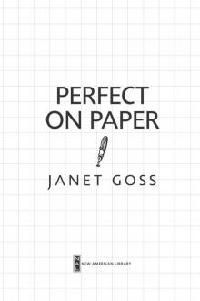 Perfect on Paper Perfect on Paper