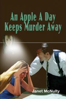Janet McNulty - Mellow Summers 03 - An Apple a Day Keeps Murder Away Janet McNulty - Mellow Summers 03 - An Apple a Day Keeps Murder Away