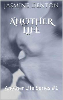 Another Life: Another Life Series #1