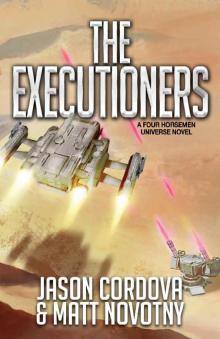 The Executioners (Four Horsemen Sagas Book 8)