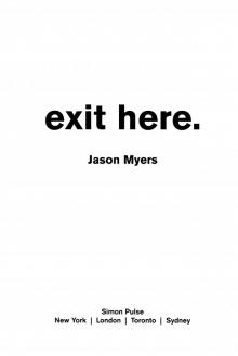 Exit Here.