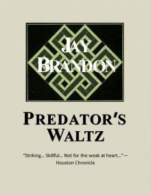 Predator's Waltz