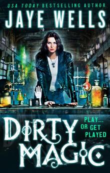 Dirty Magic Dirty Magic