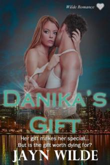 Danika's Gift