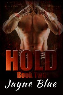 Hold 2