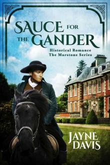 Sauce for the Gander (The Marstone Series Book 1)