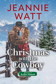 Christmas with the Cowboy Christmas with the Cowboy