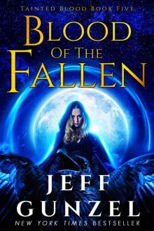 Blood of the Fallen (Tainted Blood Book 5)