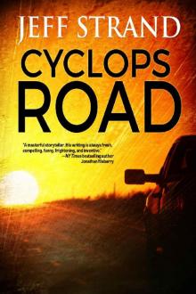 Cyclops Road Cyclops Road