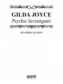 Gilda Joyce, Psychic Investigator