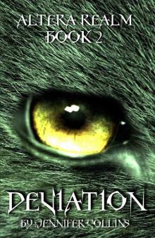 Deviation: Altera Realm Trilogy Book 2 Deviation: Altera Realm Trilogy Book 2