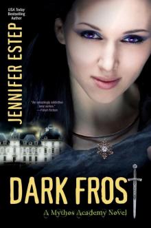 Dark Frost: A Mythos Academy Novel