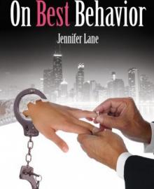 On Best Behavior (C3)