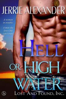 Hell Or High Water (Lost and Found, Inc.)