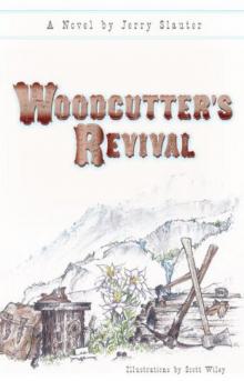Woodcutter's Revival Woodcutter's Revival