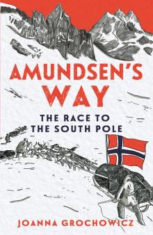 Amundsen's Way Amundsen's Way
